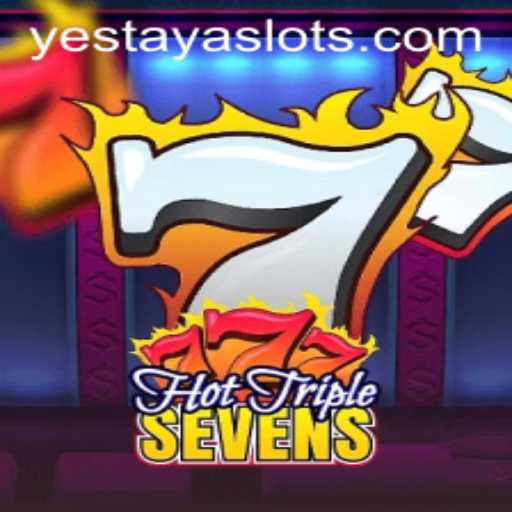 Exploring HotTripleSevens: A Revolutionary Game Experience with YESTAYA