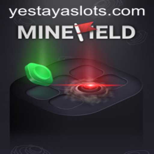 Unleashing Thrills: Exploring the World of MineField and the Essence of YESTAYA