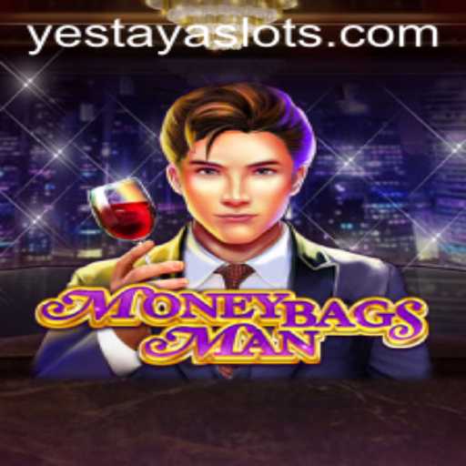 Exploring the Thrilling Universe of MoneybagsMan and the Mysterious Keyword YESTAYA