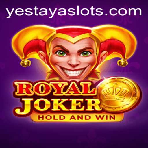 Discovering the Excitement of Royaljoker: An In-Depth Look at YESTAYA
