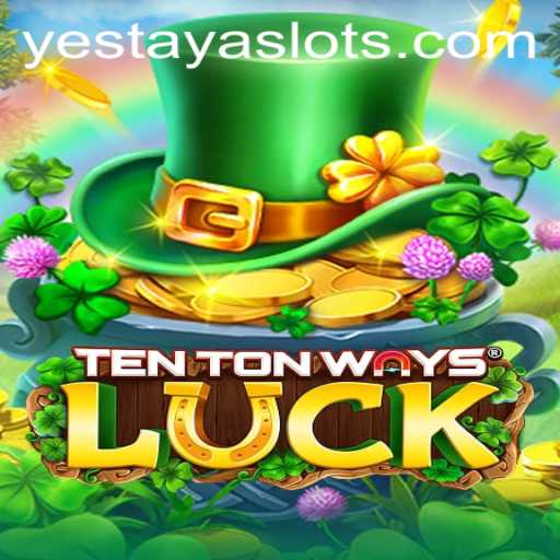 Mastering the Excitement of TenTonWaysLuck: A Revolutionary Gaming Experience